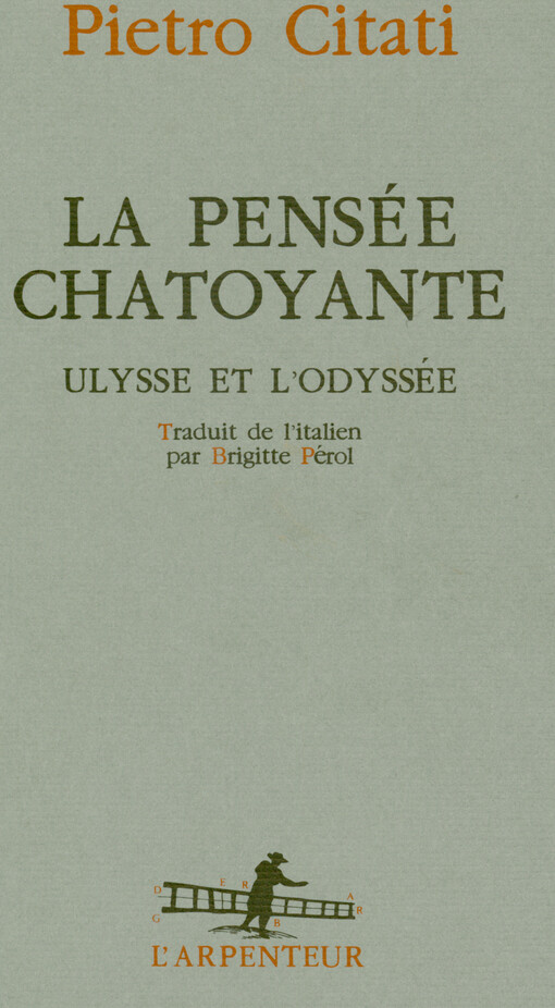 La pensée chatoyante : Ulysse et l'Odyssée