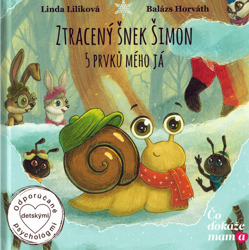 Ztracený šnek Šimon : 5 prvků mého já