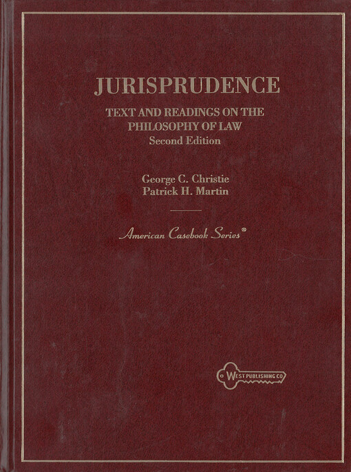 Jurisprudence : text and readings on the philosophy of law