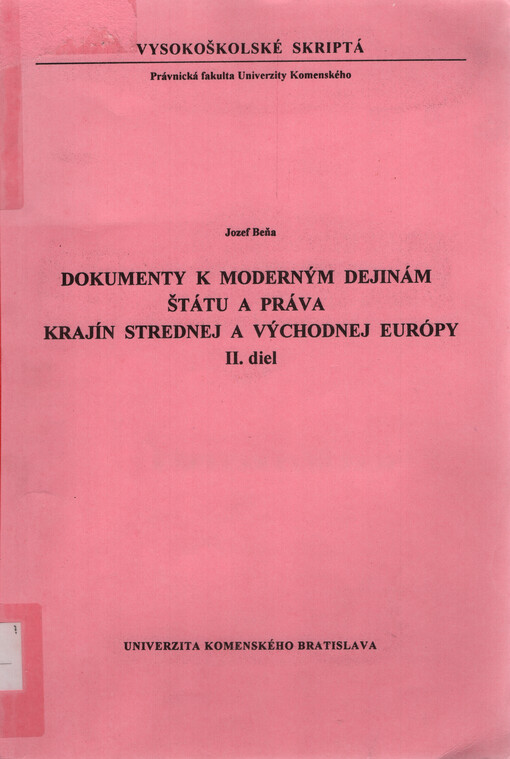 Dokumenty k moderným dejinám štátu a práva krajín strednej a východnej Európy. Diel 2