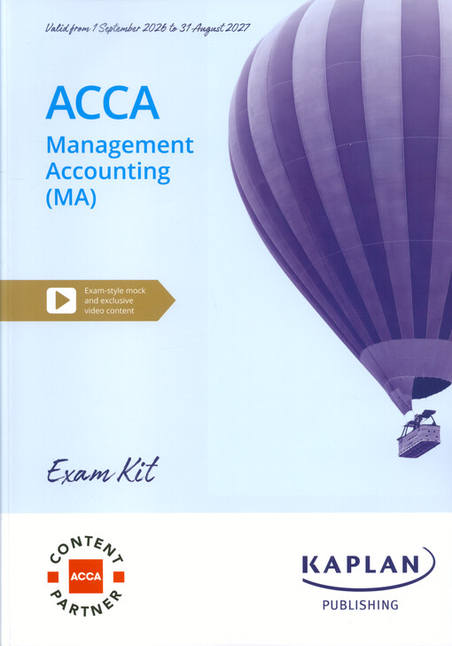ACCA applied knowledge : diploma in accounting and business : management accounting (MA-FMA) : exam kit