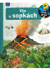 Vše o sopkách  (odkaz v elektronickém katalogu)