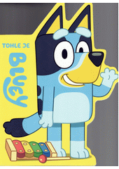 Tohle je Bluey  (odkaz v elektronickém katalogu)