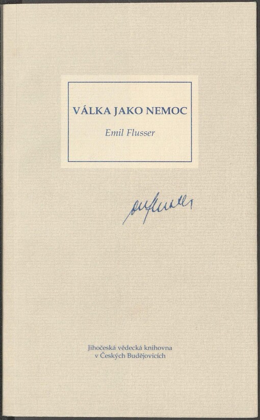 Válka jako nemoc