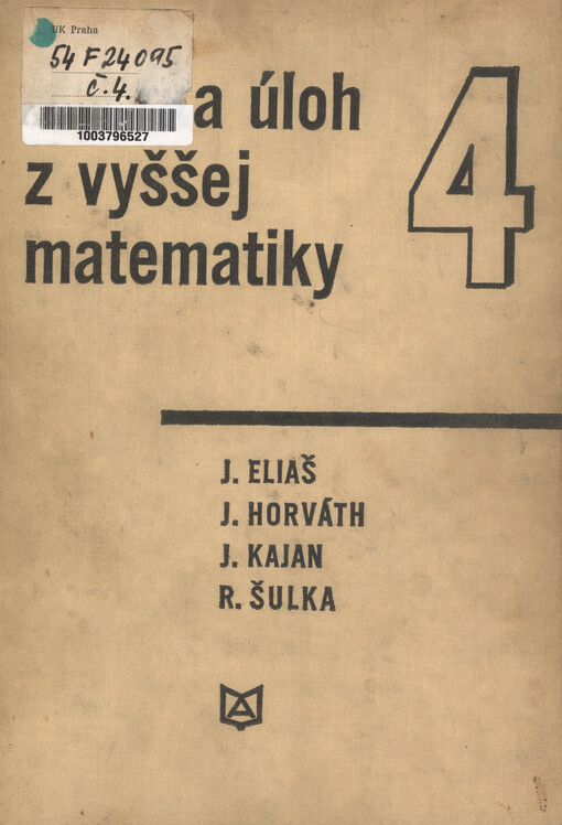 Zbierka úloh z vyššej matematiky. 4. časť