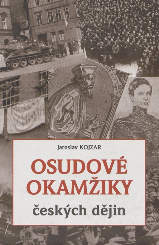 Osudové okamžiky českých dějin