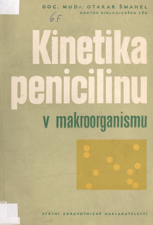 Kinetika penicilinu v makroorganismu