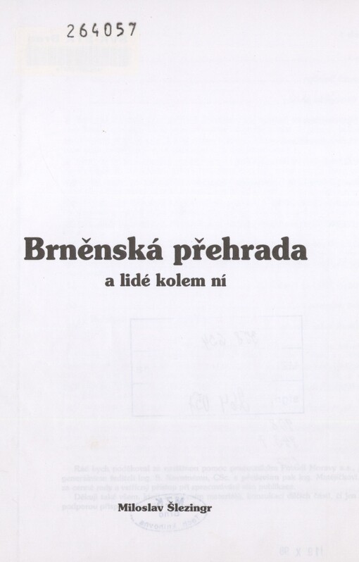 Brněnská přehrada a lidé kolem ní