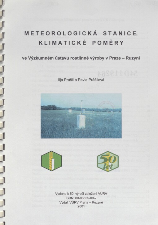 Meteorologická stanice, klimatické poměry ve Výzkumném ústavu rostlinné výroby v Praze - Ruzyni