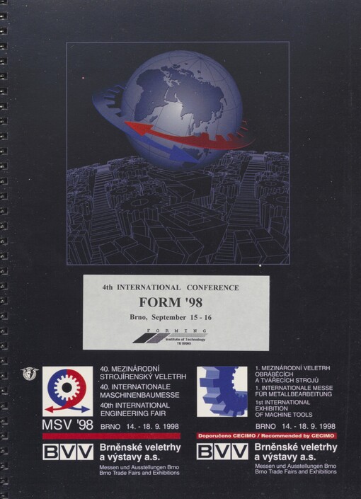 4th International Conference FORM '98: forming technology, tools and machines : Brno, September 15-16 : conference proceedings