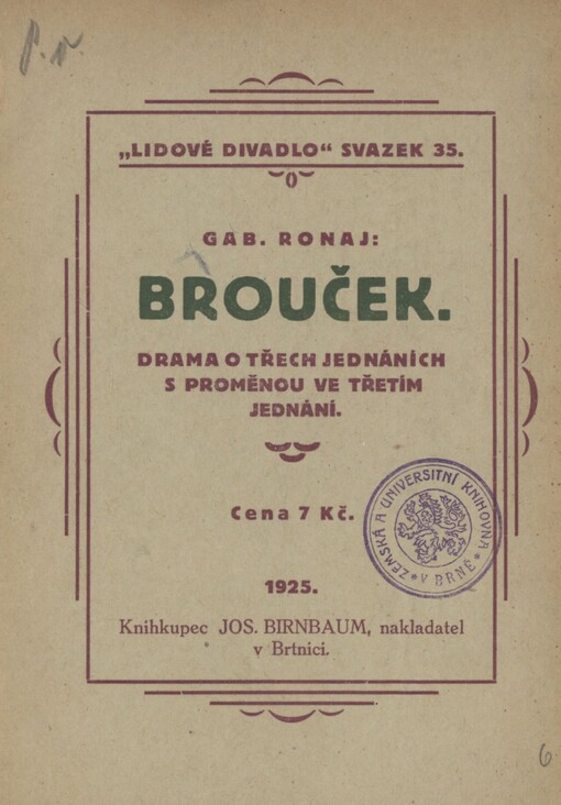 Brouček: Drama o 3 jednáních s proměnou ve třetím jednání