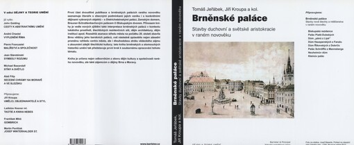 Brněnské paláce: stavby duchovní a světské aristokracie v raném novověku