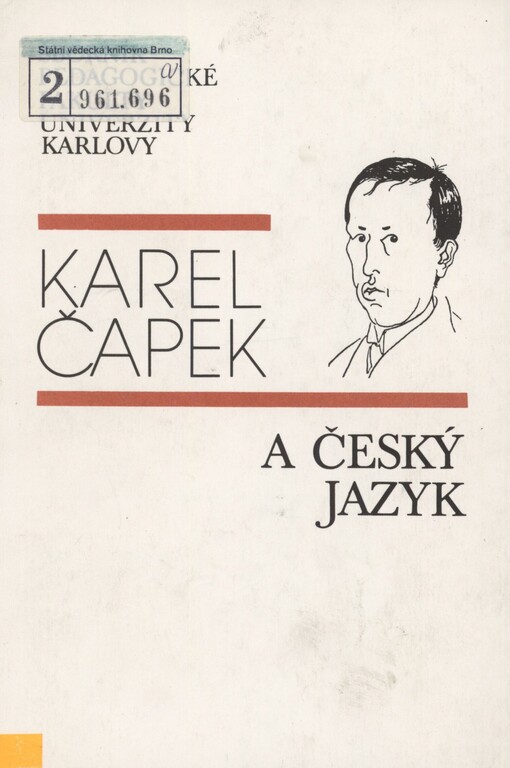 Karel Čapek a český jazyk: k 100. výročí narození