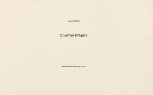 Smutná krajina: (severozápadní Čechy 1957-1962)