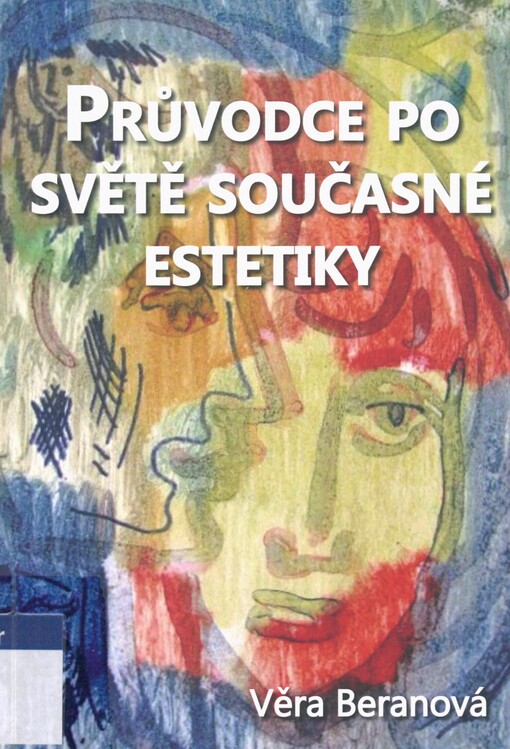 Průvodce po světě současné estetiky
