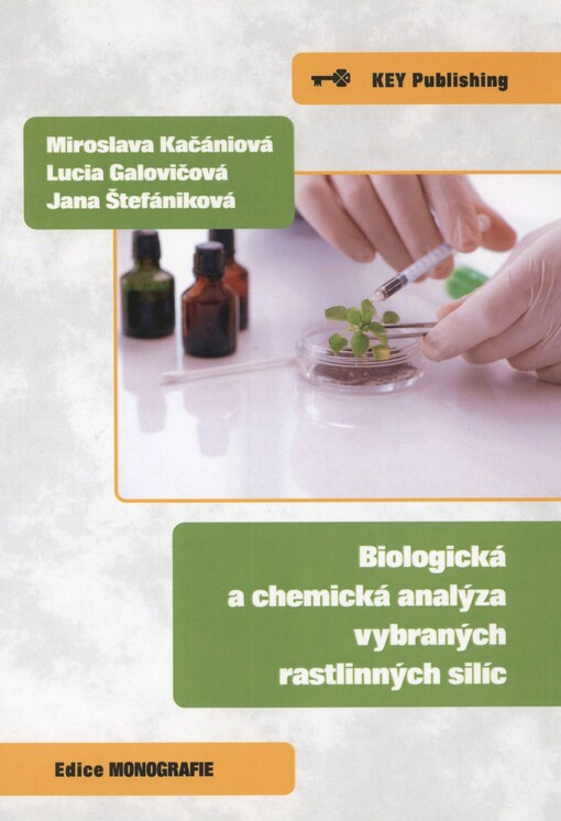 Biologická a chemická analýza vybraných rastlinných silíc