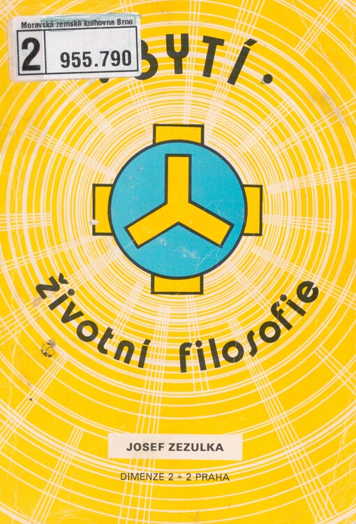 Bytí: životní filosofie