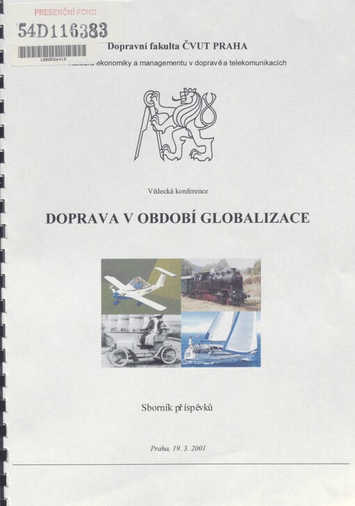 Doprava v období globalizace: (sborník mezinárodní vědecké konference)