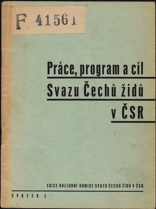 Práce, program a cíl Svazu Čechů židů v ČSR