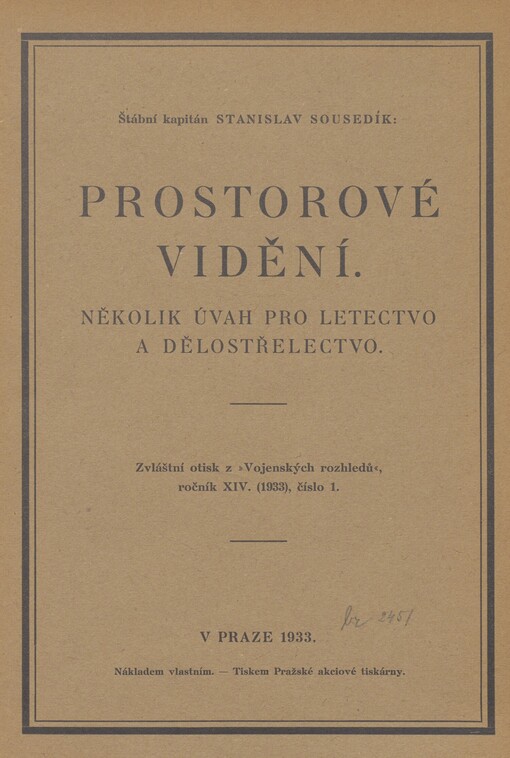 Prostorové vidění: několik úvah pro letectvo a dělostřelectvo