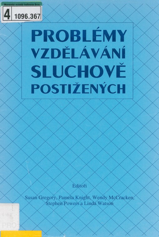 Problémy vzdělávání sluchově postižených