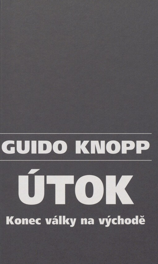 Útok: konec války na východě