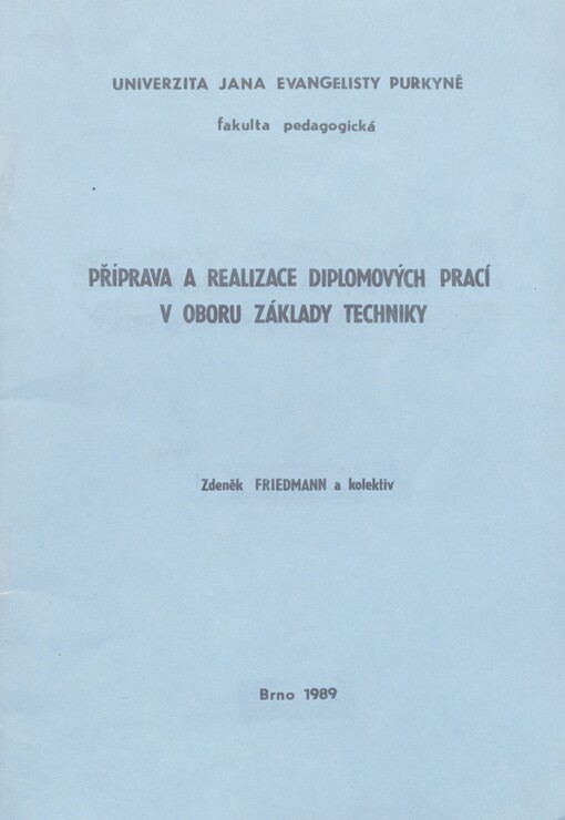 Příprava a realizace diplomových prací v oboru základy techniky