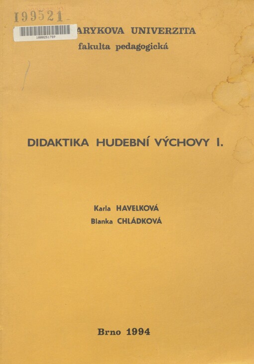 Didaktika hudební výchovy I: vybrané problémy související s vyučováním hudební výchovy v nižších třídách občanské školy
