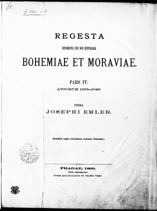 Regesta diplomatica nec non epistolaria Bohemiae et Moraviae