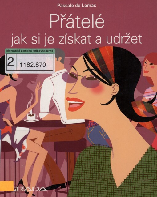 Přátelé: jak si je získat a udržet