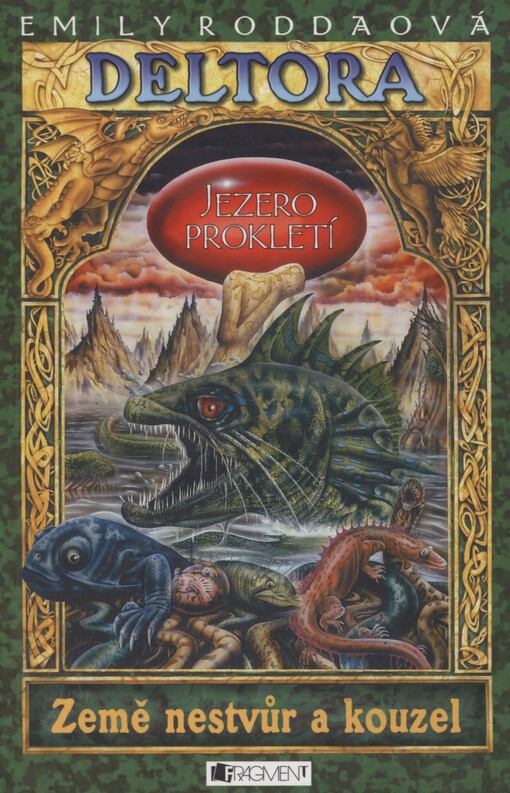 Deltora. 2. Jezero prokletí