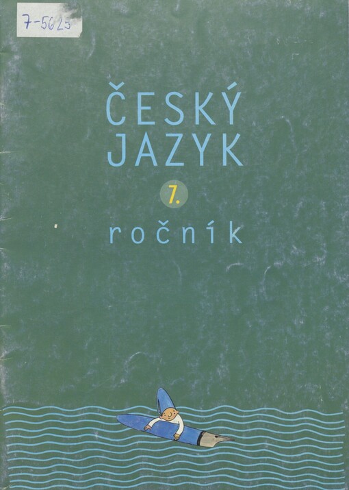 Český jazyk: 7. ročník : cvičení