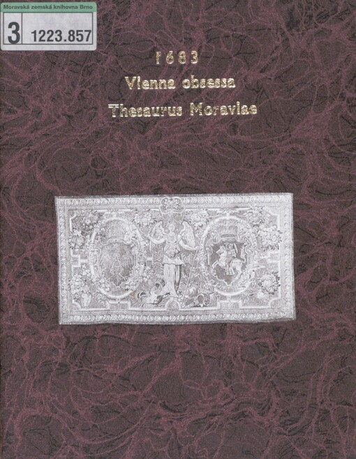1683 - Vienna obsessa - Thesaurus Moraviae