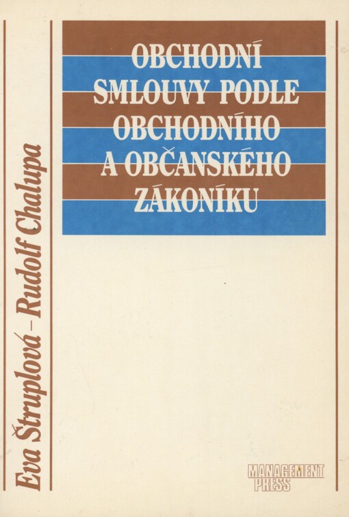 Obchodní smlouvy podle obchodního a občanského zákoníku