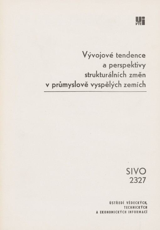 Vývojové tendence a perspektivy strukturálních změn v průmyslově vyspělých zemích