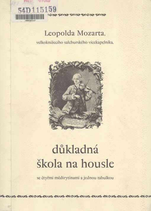 Leopolda Mozarta, velkoknížecího salcburského vícekapelníka, Důkladná škola na housle se čtyřmi mědirytinami a jednou tabulkou