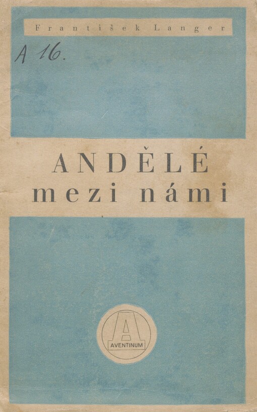 Andělé mezi námi: legenda o třech jednáních a epilogu