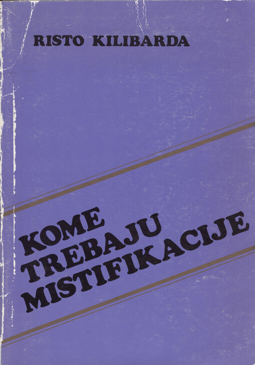 Kome trebaju mistifikacije