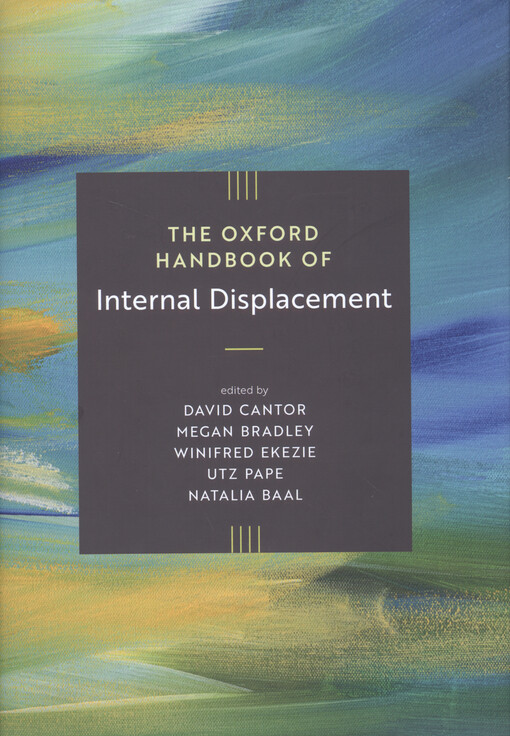 The Oxford handbook of internal displacement