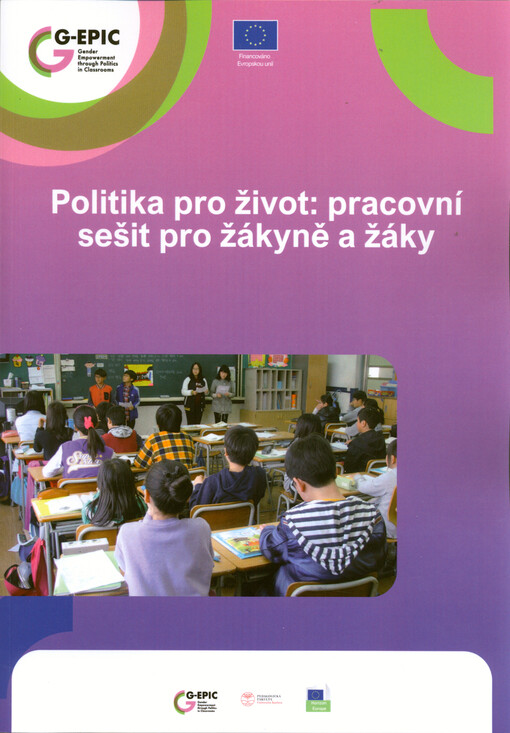 Politika pro život. Pracovní sešit pro žákyně a žáky
