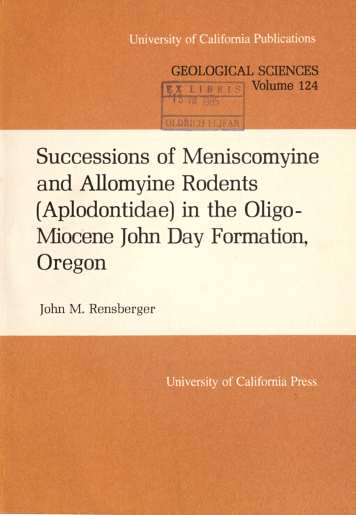 Successions of Meniscomyine and Allomyine Rodents (Aplodontidae) in the Oligo-Miocene John Day Formation, Oregon