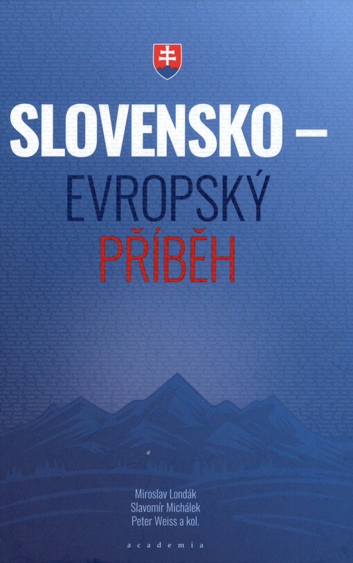 Slovensko - evropský příběh