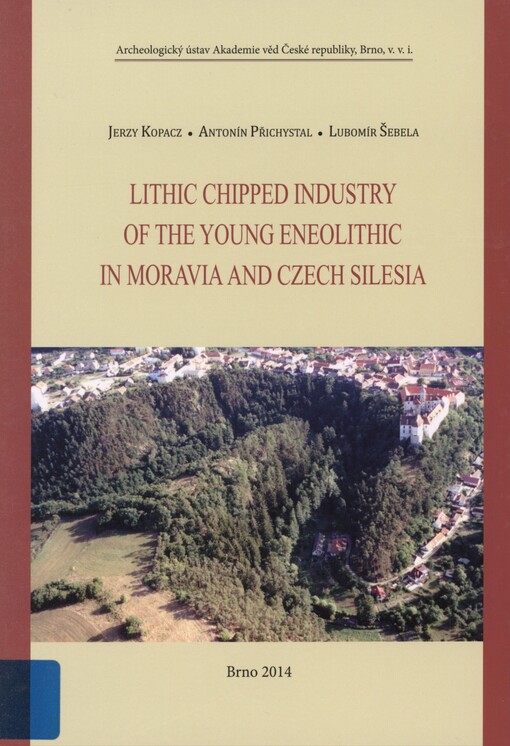 Lithic chipped industry of the Young Eneolithic in Moravia and Czech Silesia