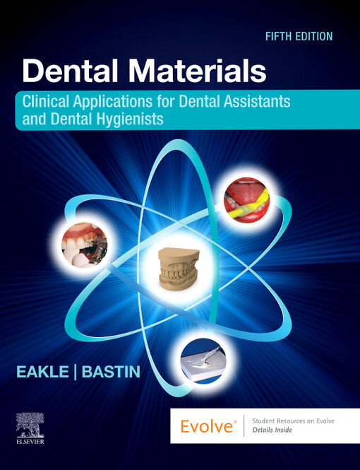 Dental materials : clinical applications for dental assistants and dental hygienists
