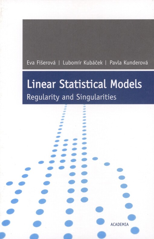 Linear statistical models: regularity and singularities