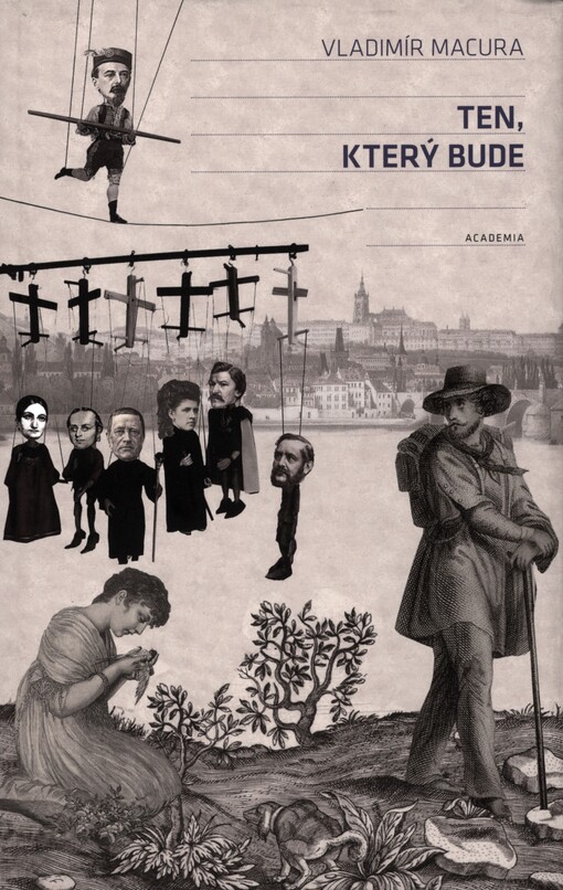 Ten, který bude: Informátor -- Komandant -- Guvernantka -- Medikus