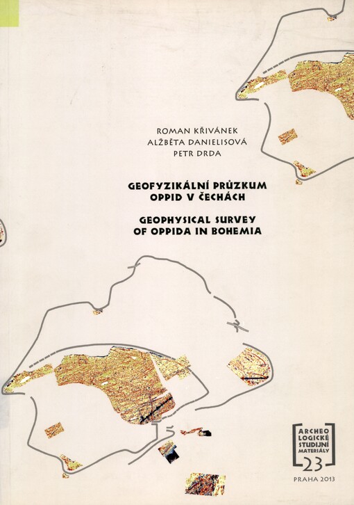 Geofyzikální průzkum oppid v Čechách: zhodnocení projektu (2003-2007)