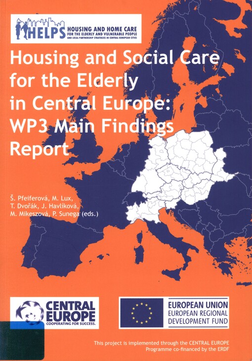 Housing and social care for the elderly in Central Europe: WP3: main findings report