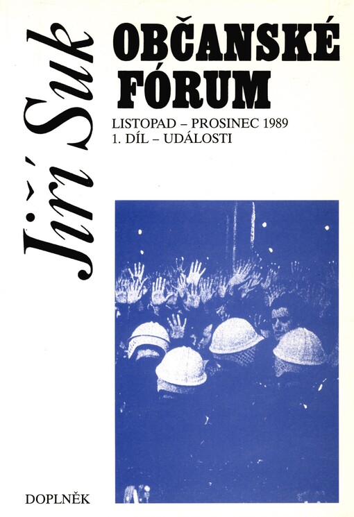 Občanské fórum: listopad - prosinec 1989