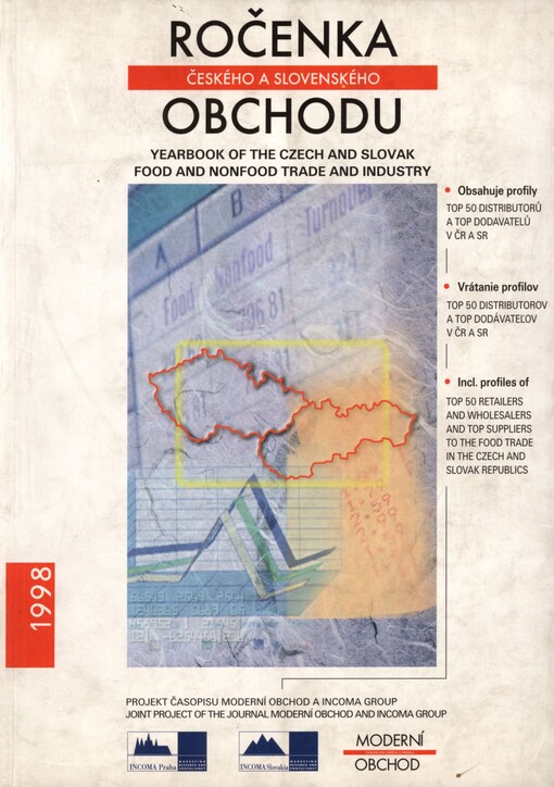 Ročenka českého a slovenského obchodu: Yearbook of the Czech and Slovak food and nonfood trade and industry